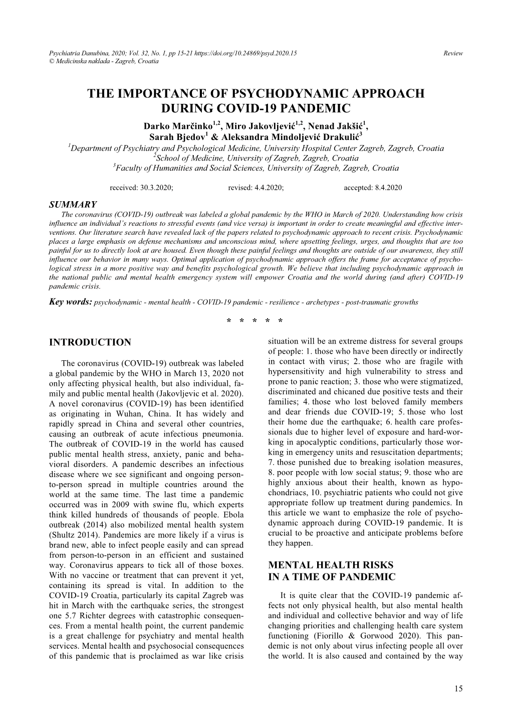 The Importance of Psychodynamic Approach During Covid-19 Pandemic