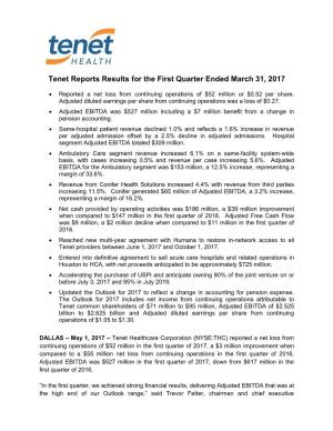 Tenet Reports Results for the First Quarter Ended March 31, 2017