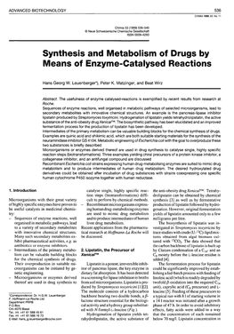 Synthesis and Metabolism of Drugs by Means of Enzyme-Catalysed Reactions