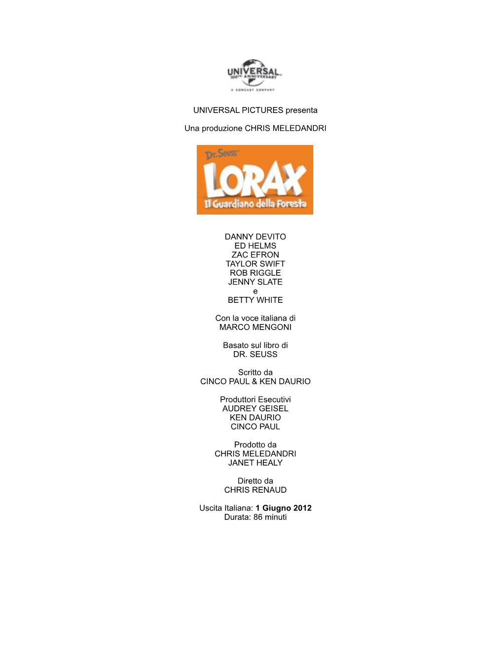 Lorax – Il Guardiano Della Foresta —Note Di Produzione 2