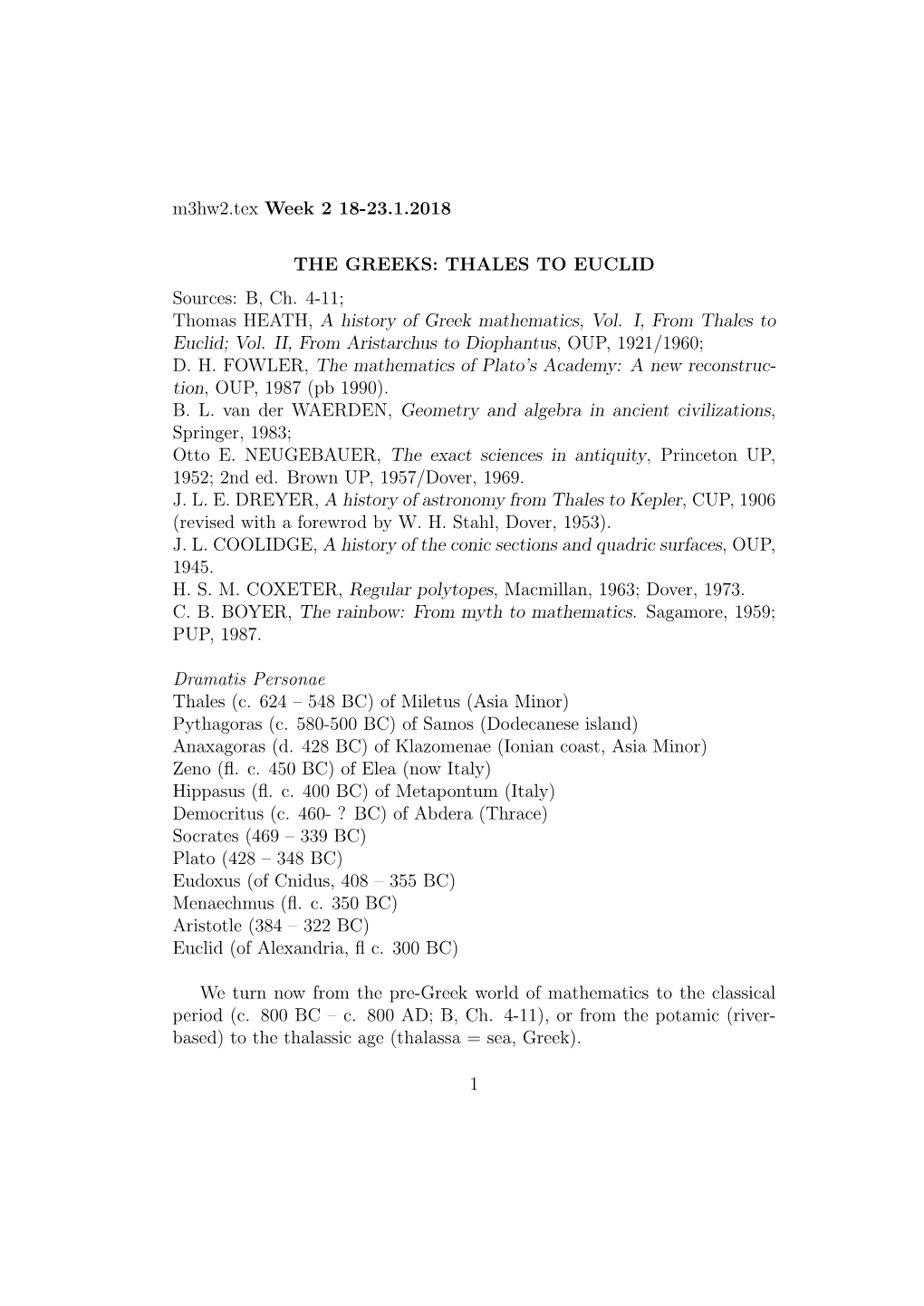 M3hw2.Tex Week 2 18-23.1.2018 the GREEKS: THALES to EUCLID