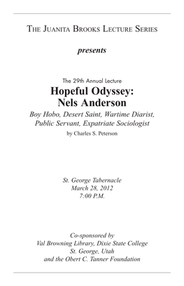 Nels Anderson Boy Hobo, Desert Saint, Wartime Diarist, Public Servant, Expatriate Sociologist by Charles S