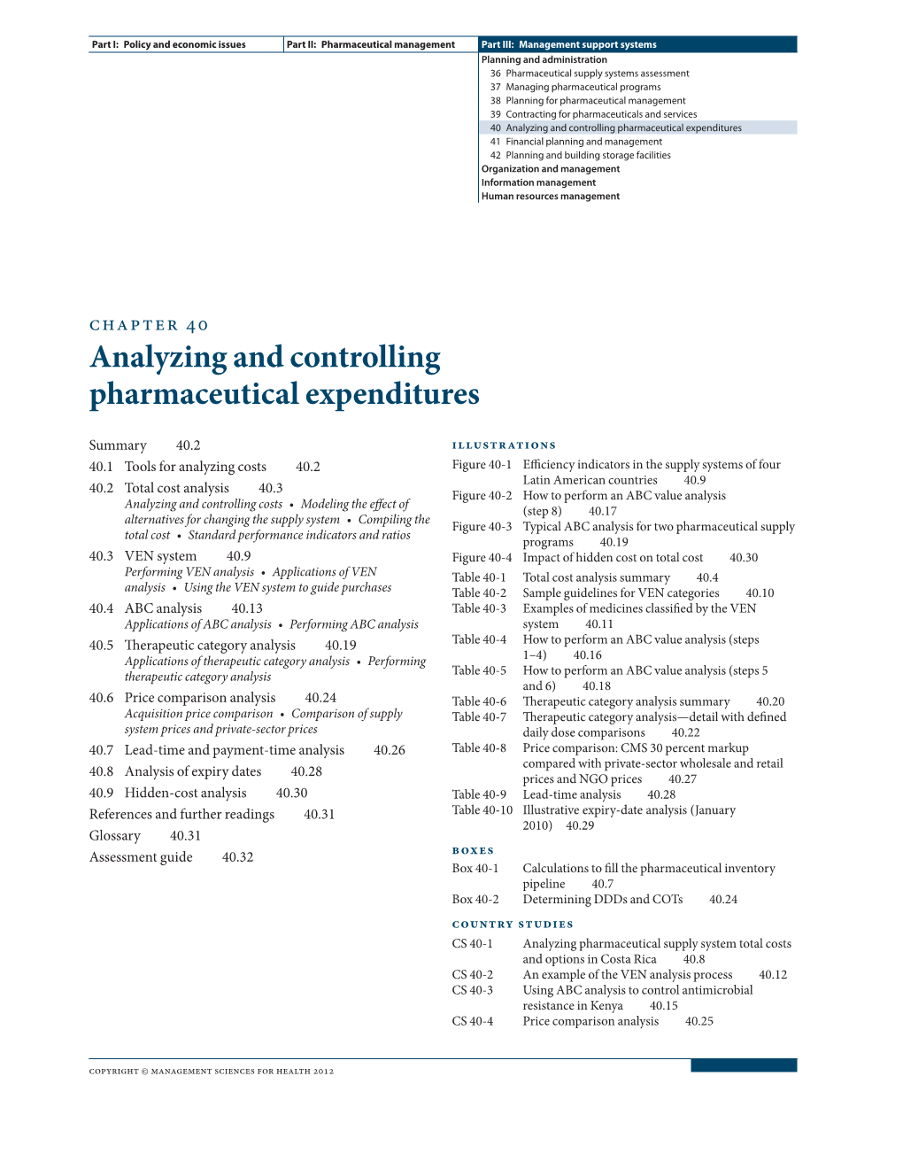 Analyzing and Controlling Pharmaceutical Expenditures