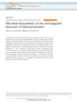 Microbial Biosynthesis of the Anticoagulant Precursor 4-Hydroxycoumarin