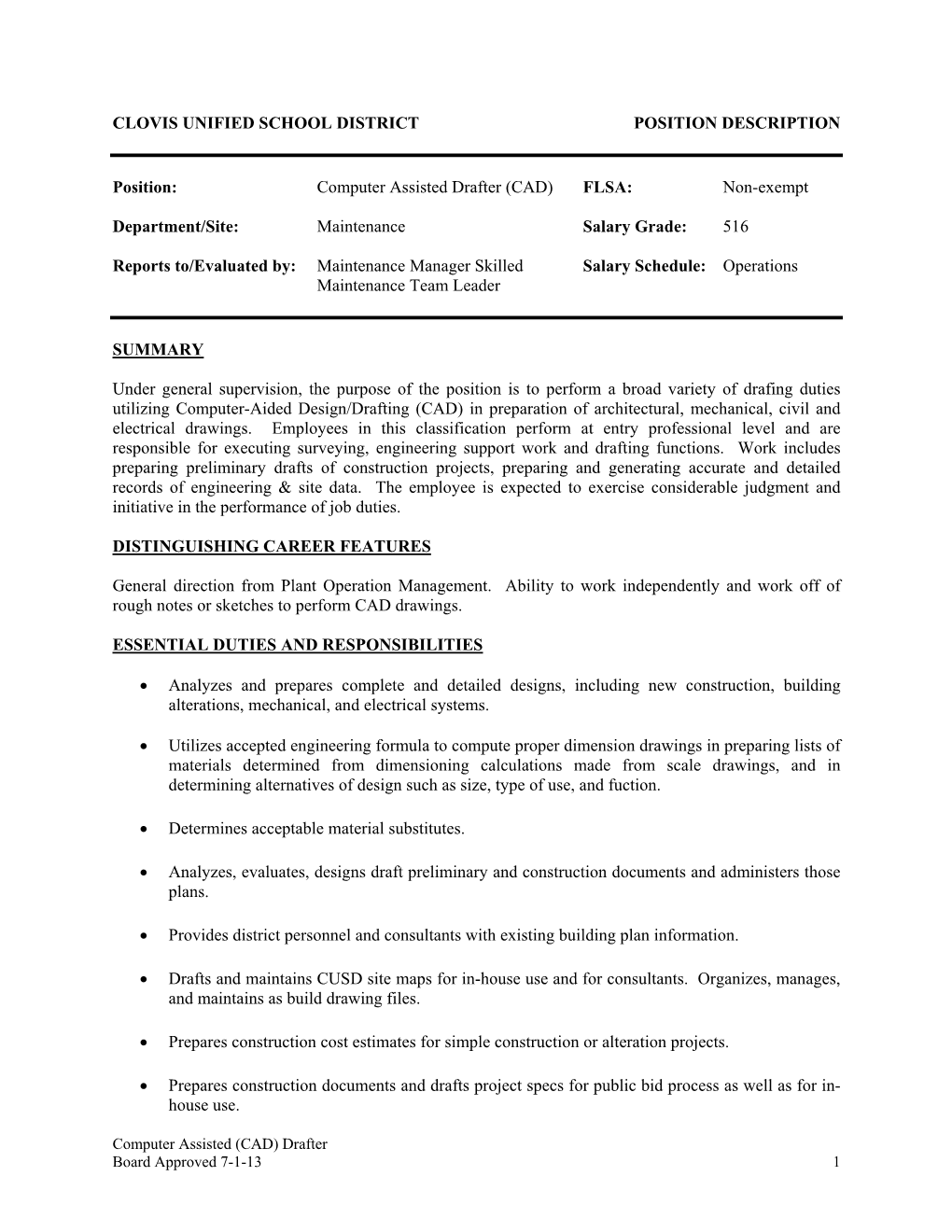 Computer Assisted Drafter (CAD) FLSA: Non-Exempt