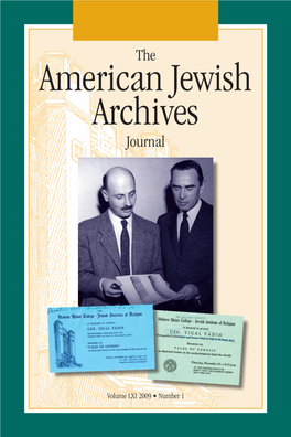 The American Jewish Archives Journal, Volume LXI 2009, Number 1