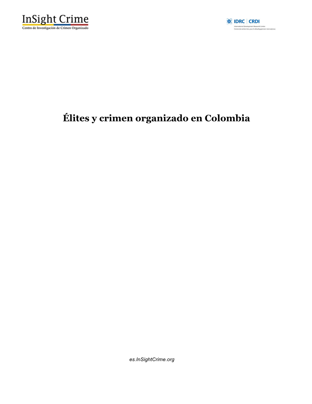 Élites Y Crimen Organizado En Colombia