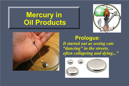 Mercury in Oil Products