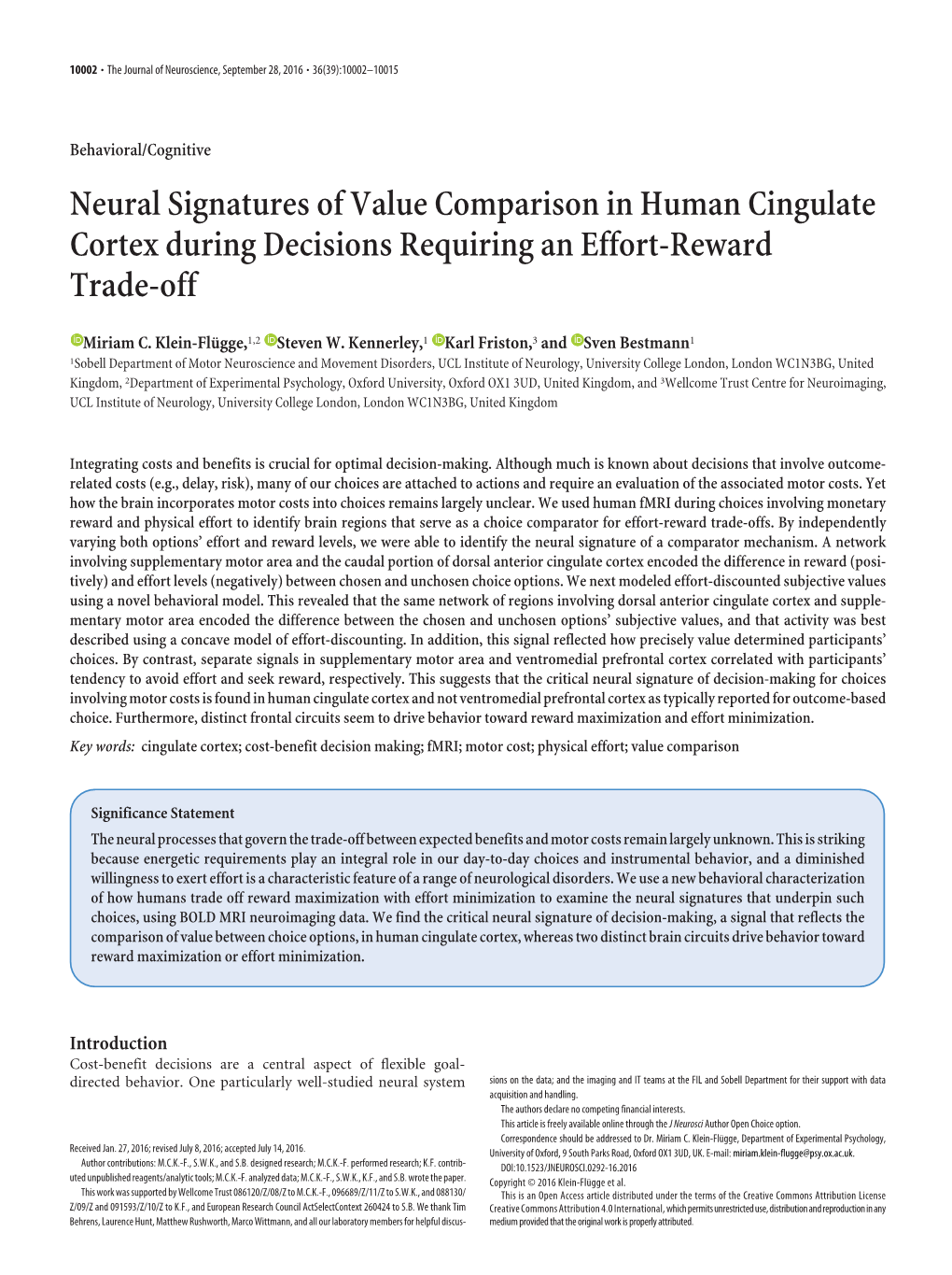 Neural Signatures of Value Comparison in Human Cingulate Cortex During Decisions Requiring an Effort-Reward Trade-Off