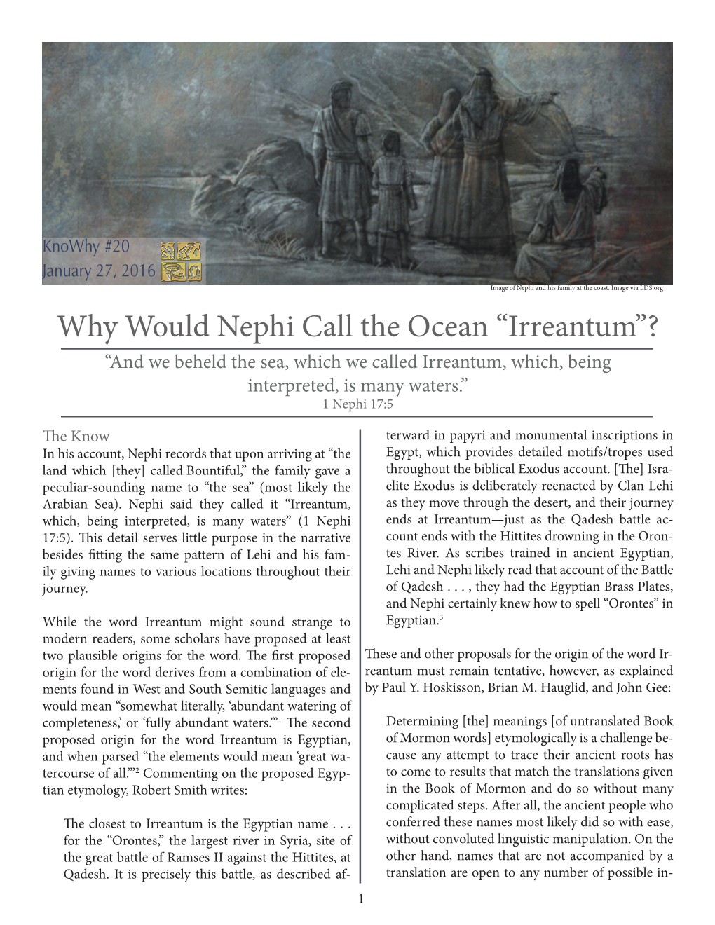 “Irreantum”? “And We Beheld the Sea, Which We Called Irreantum, Which, Being Interpreted, Is Many Waters.” 1 Nephi 17:5