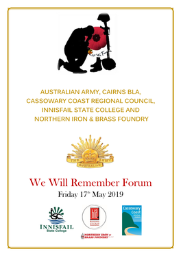 We Will Remember Forum Friday 17Th May 2019