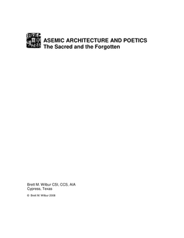 ASEMIC ARCHITECTURE and POETICS the Sacred and the Forgotten