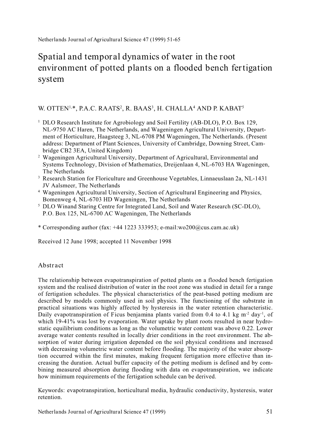 Spatial and Temporal Dynamics of Water in the Root Environment of Potted Plants on a Flooded Bench Fertigation System