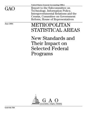 GAO-04-758 Metropolitan Statistical Areas