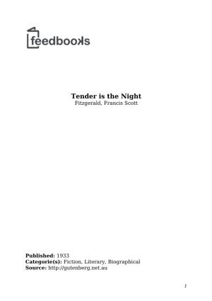 Tender Is the Night Fitzgerald, Francis Scott