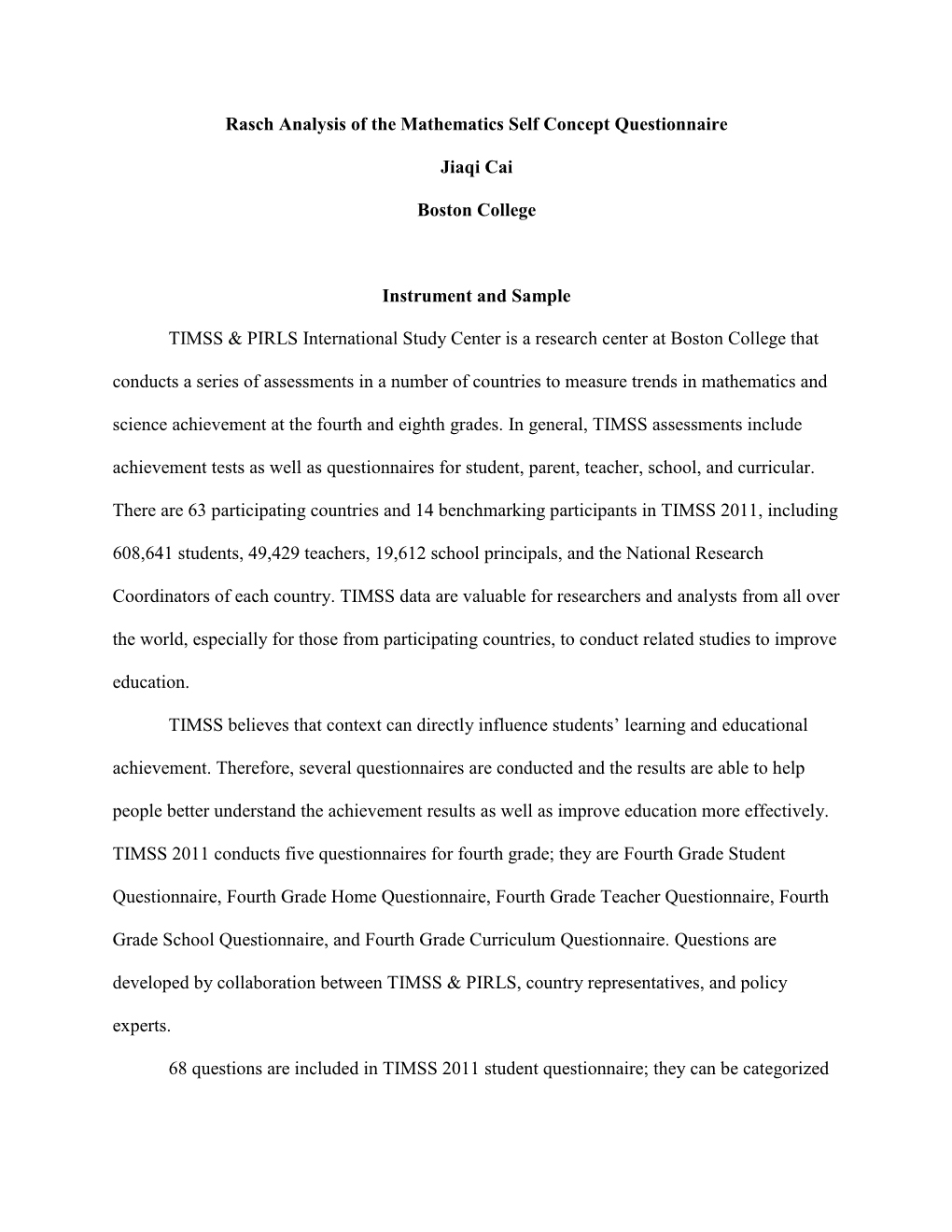 Rasch Analysis of the Mathematics Self Concept Questionnaire