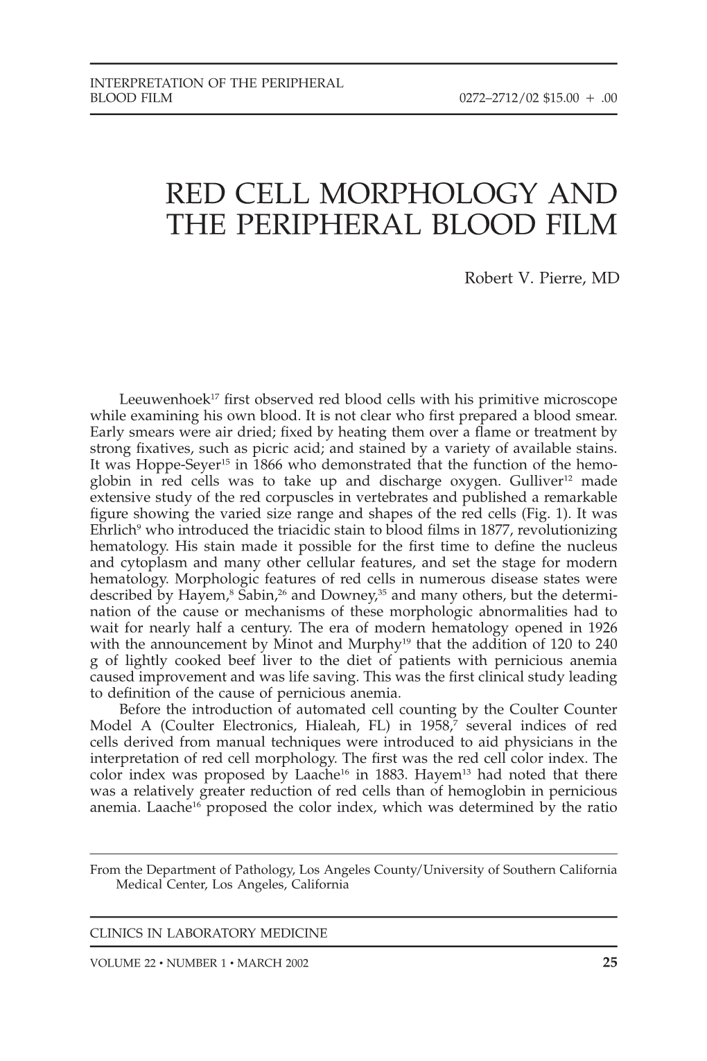 Red Cell Morphology and the Peripheral Blood Film