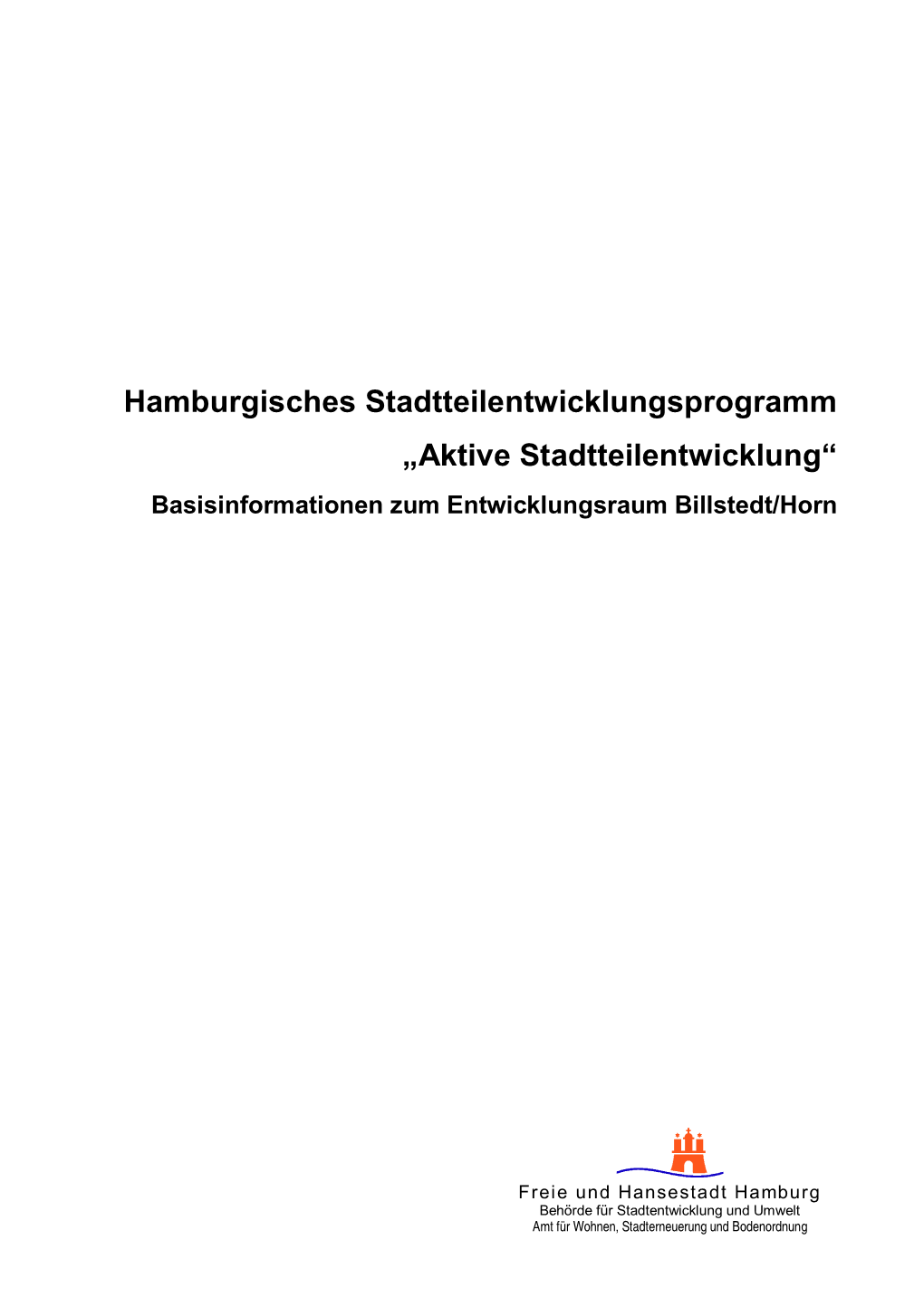 Basisinformationen Zum Entwicklungsraum Billstedt/Horn