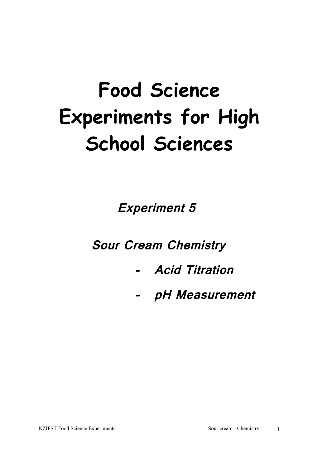 Food Science Experiments for High School Sciences