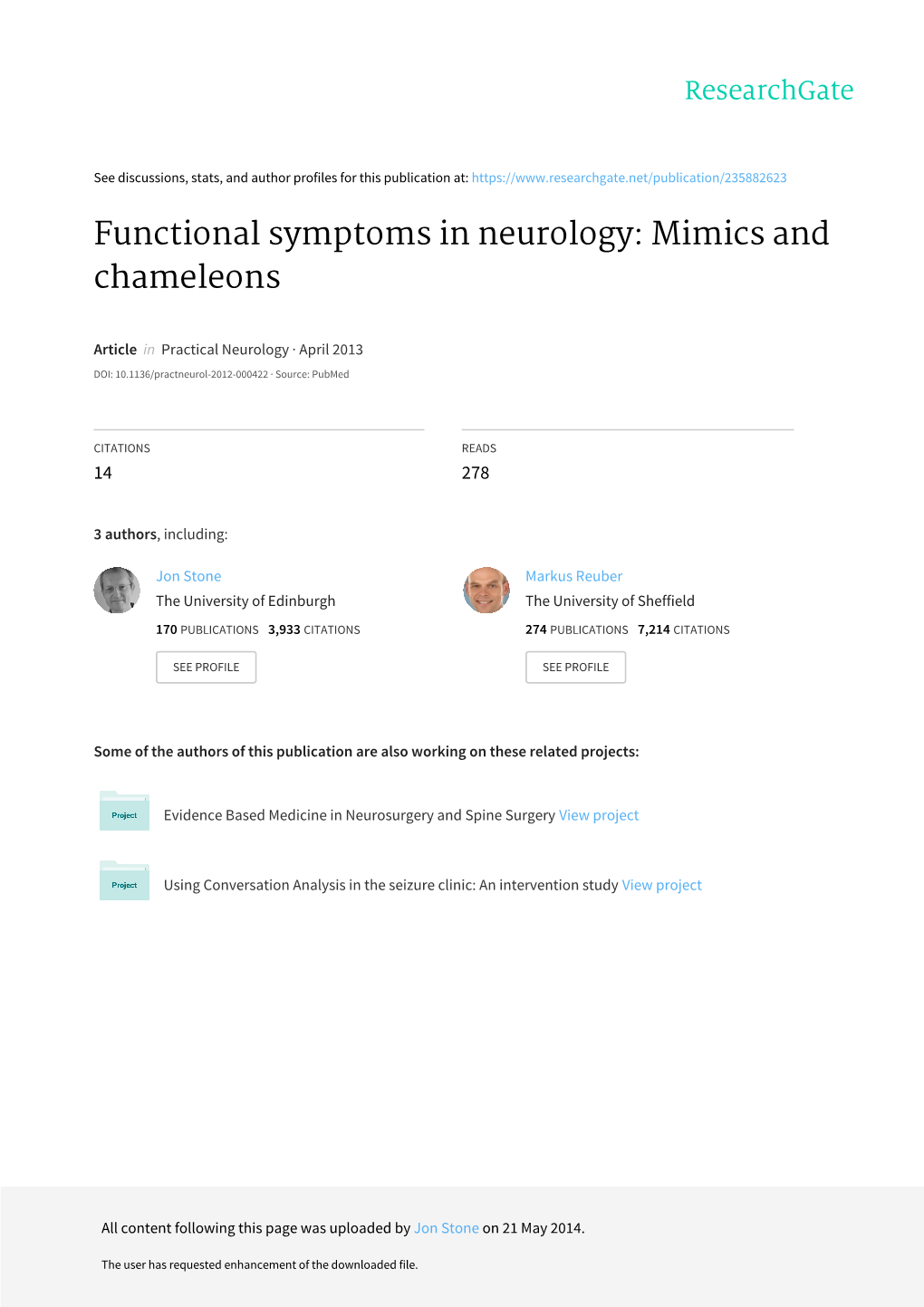 Functional Symptoms in Neurology: Mimics and Chameleons