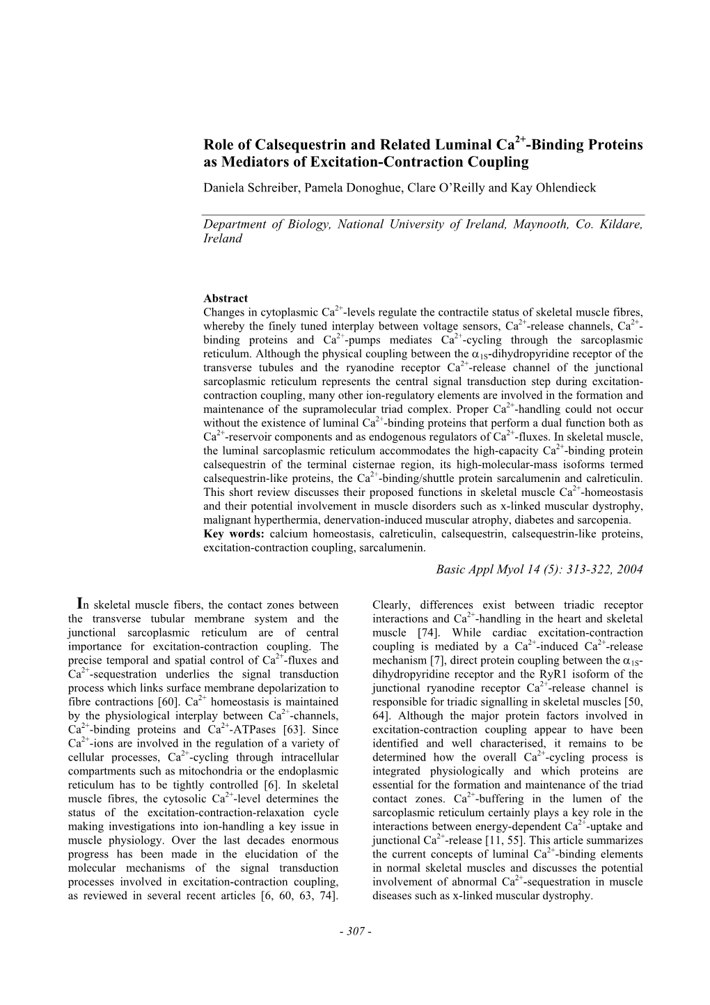 Role of Calsequestrin and Related Luminal Ca2+-Binding Proteins As