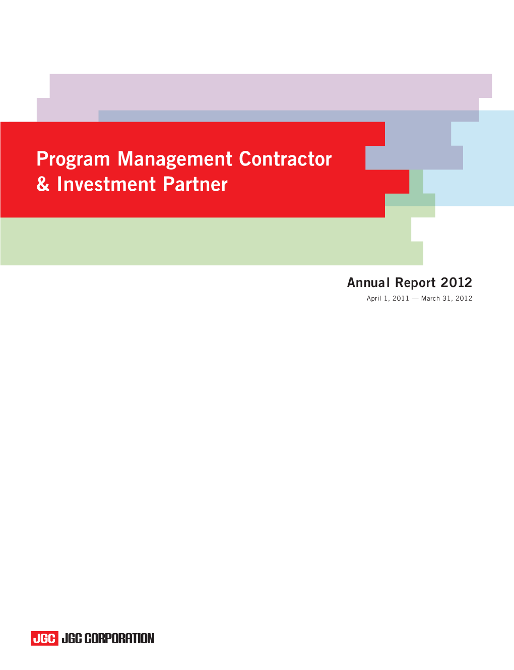Program Management Contractor & Investment Partner