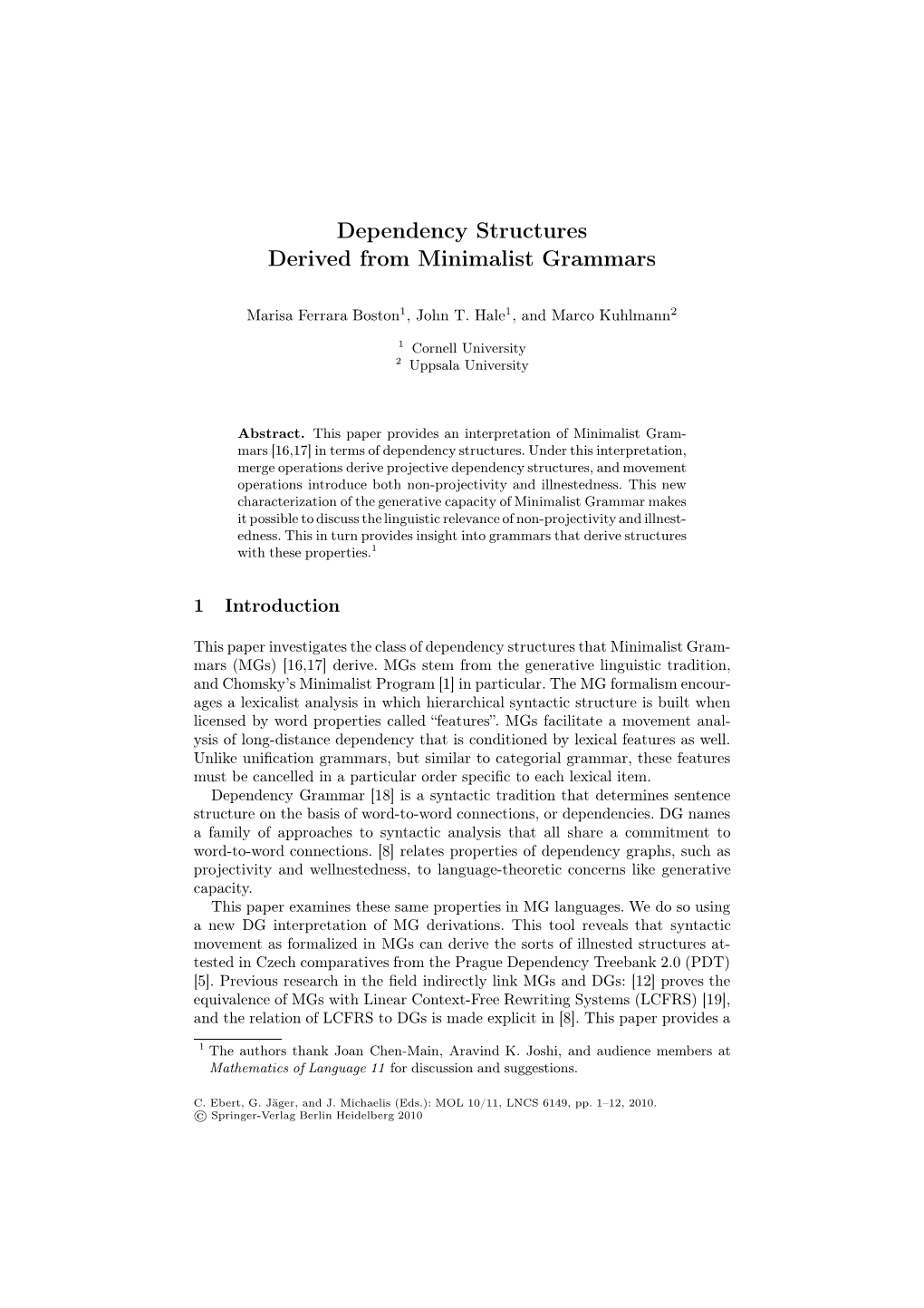 Dependency Structures Derived from Minimalist Grammars