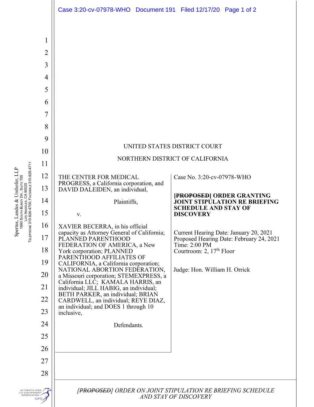 [Proposed] Order on Joint Stipulation Re Briefing Schedule and Stay of Discovery United States District Court Northern Distric