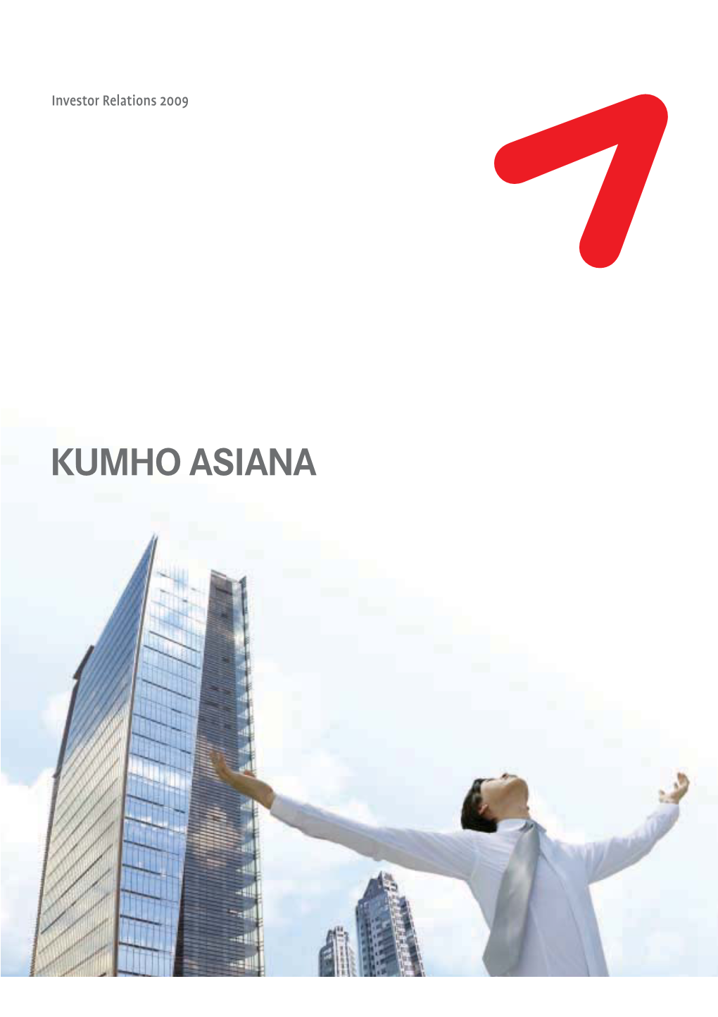 Kumho Petrochemical Asiana Airlines Kumho Tires Daewoo E&C Korea Express Kumho Asiana Group