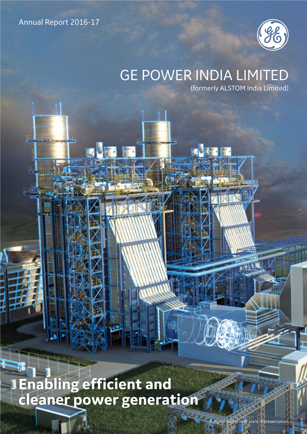 Enabling Efficient and Cleaner Power Generation GE POWER India Limited