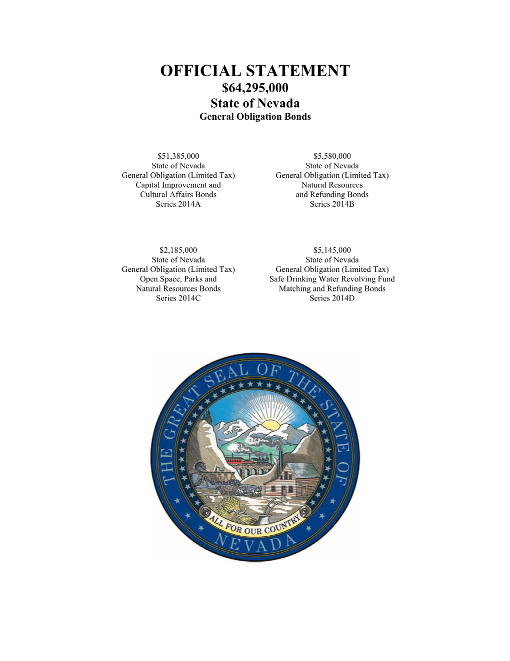 OFFICIAL STATEMENT $64,295,000 State of Nevada General Obligation Bonds