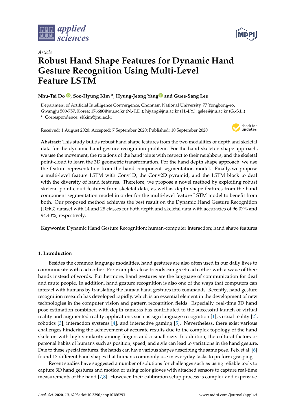 Robust Hand Shape Features for Dynamic Hand Gesture Recognition Using Multi-Level Feature LSTM