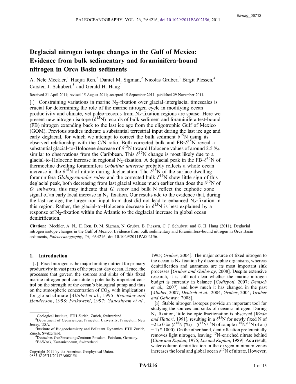 Deglacial Nitrogen Isotope Changes in the Gulf of Mexico: Evidence from Bulk Sedimentary and Foraminifera‐Bound Nitrogen in Orca Basin Sediments A