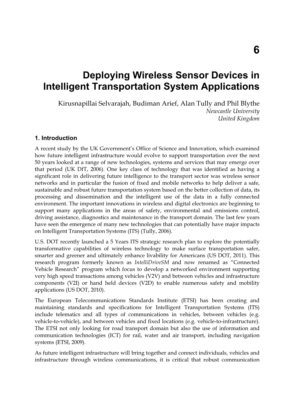 Deploying Wireless Sensor Devices in Intelligent Transportation System Applications