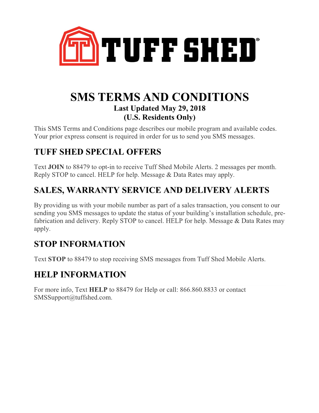 SMS TERMS and CONDITIONS Last Updated May 29, 2018 (U.S