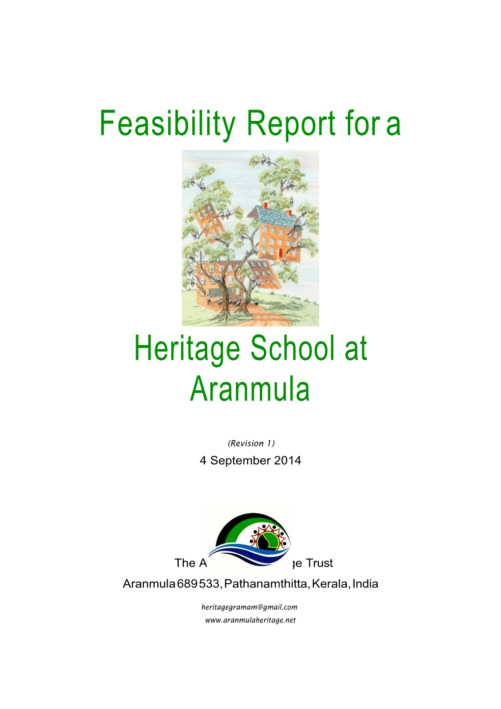 Feasibility Report for a Heritage School at Aranmula (Revision 1) 4 September 2014