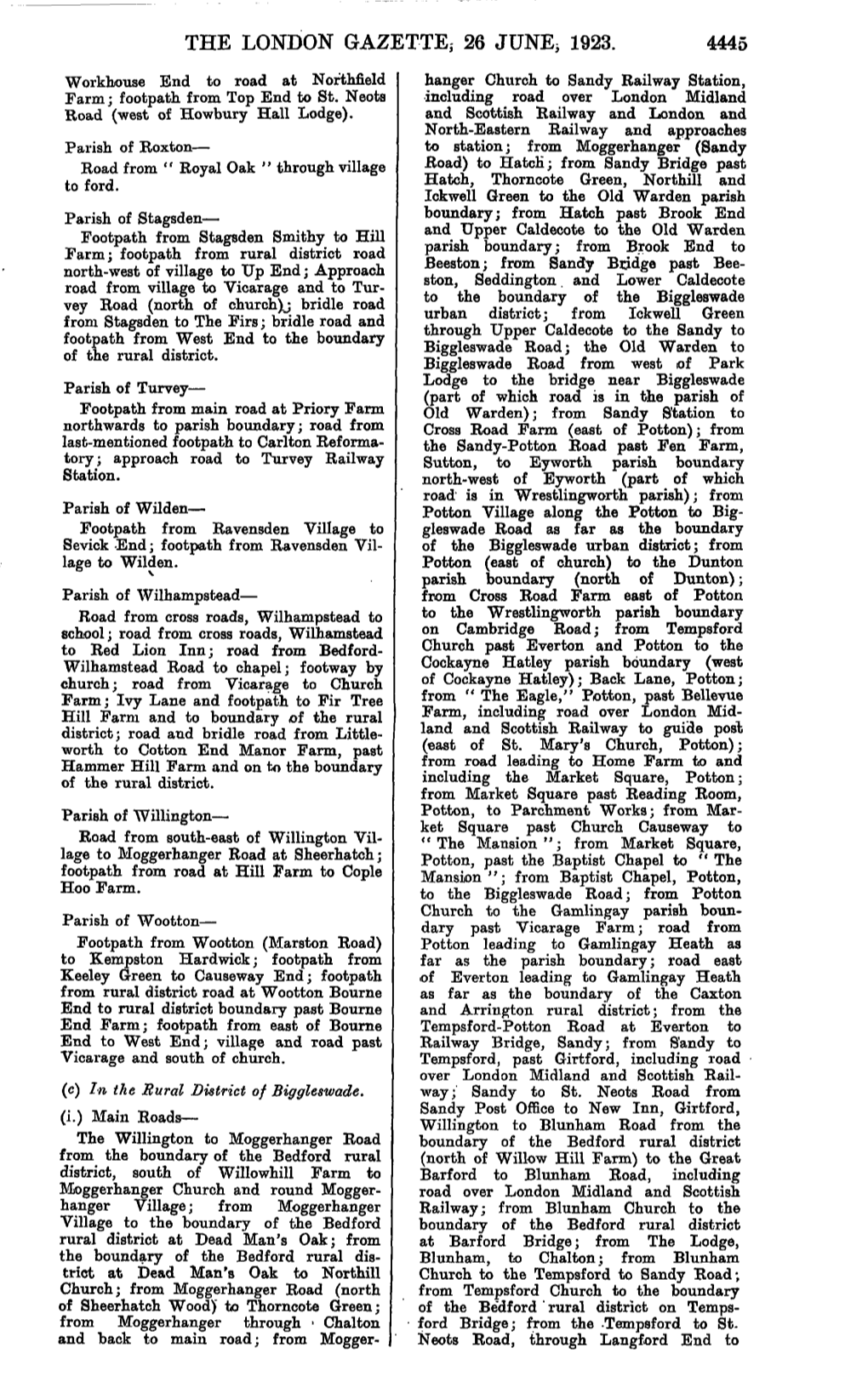 THE LONDON GAZETTE, 26 JUNE; 1923. 4445 Workhouse End to Road at Nofthfield Hanger Church to Sandy Railway Station, Farm; Footpath from Top End to St