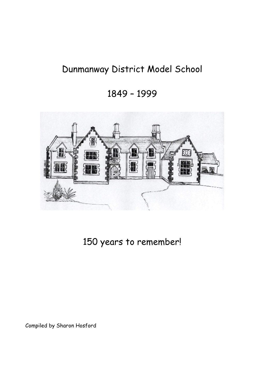 Dunmanway District Model School 1849
