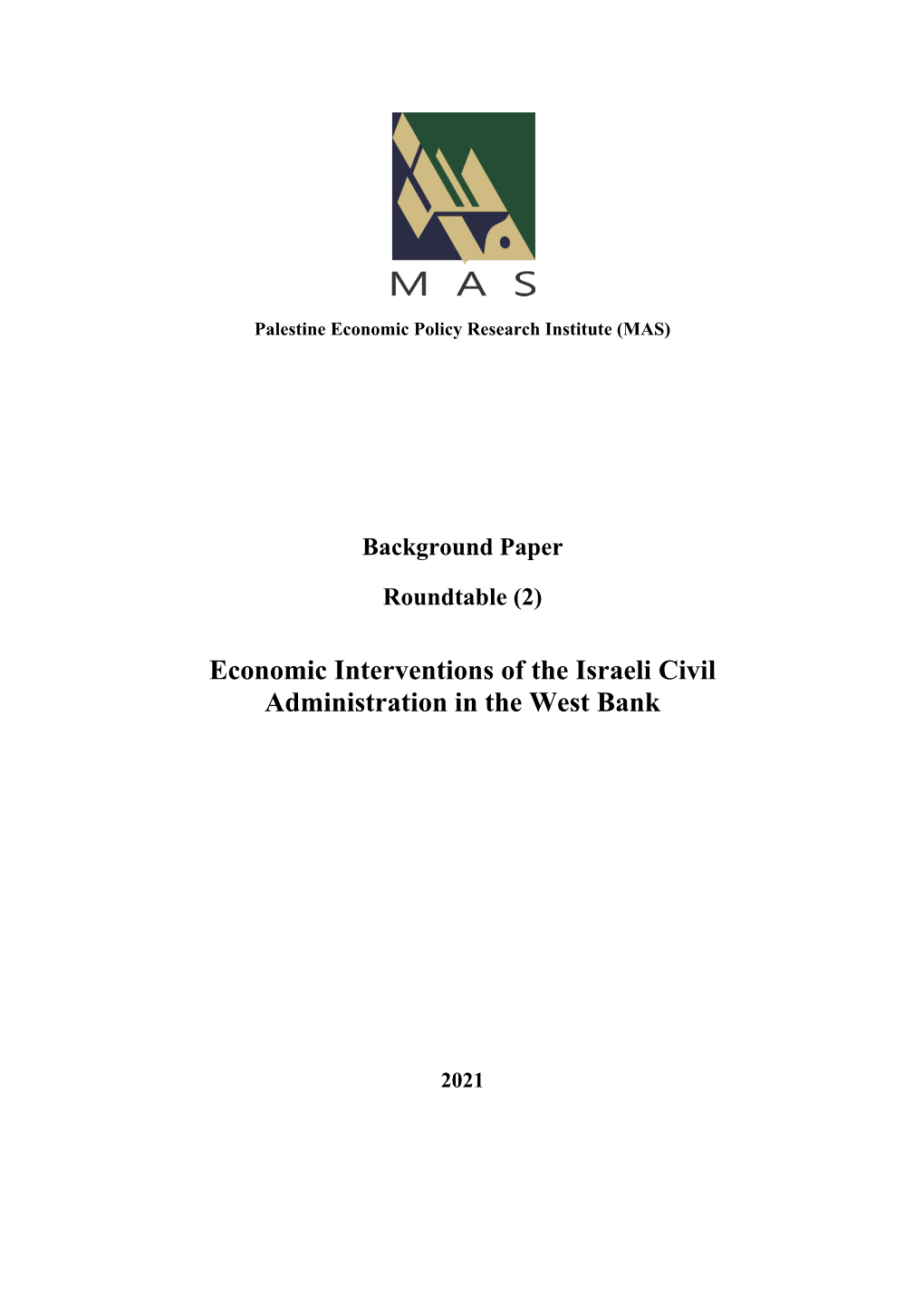 Economic Interventions of the Israeli Civil Administration in the West Bank