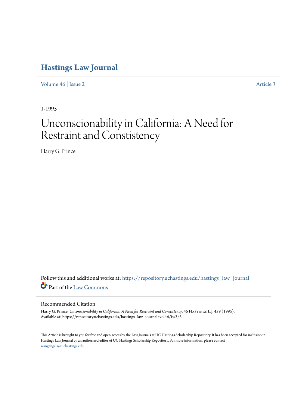 Unconscionability in California: a Need for Restraint and Constistency Harry G