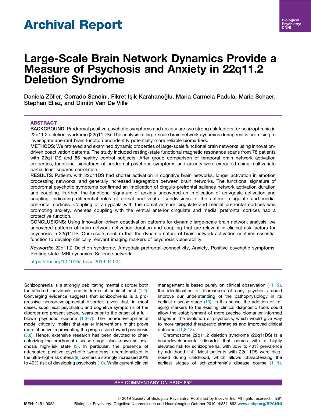 Large-Scale Brain Network Dynamics Provide a Measure of Psychosis and Anxiety in 22Q11.2 Deletion Syndrome