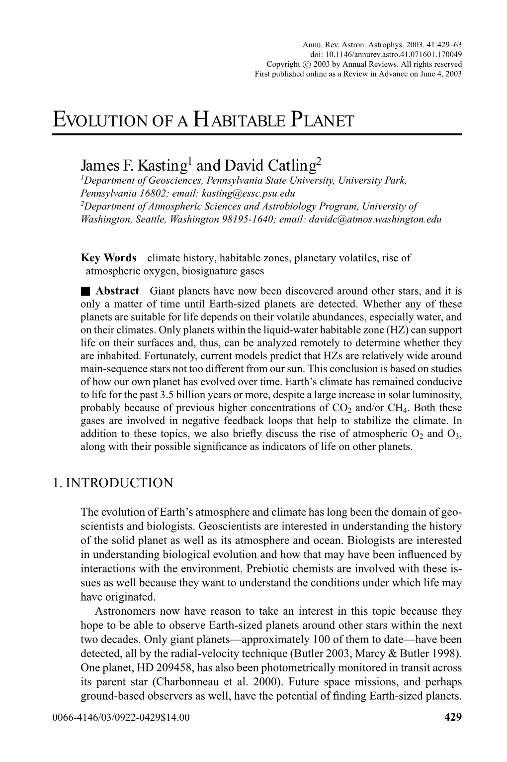 EVOLUTION of a HABITABLE PLANET James F. Kasting1 And