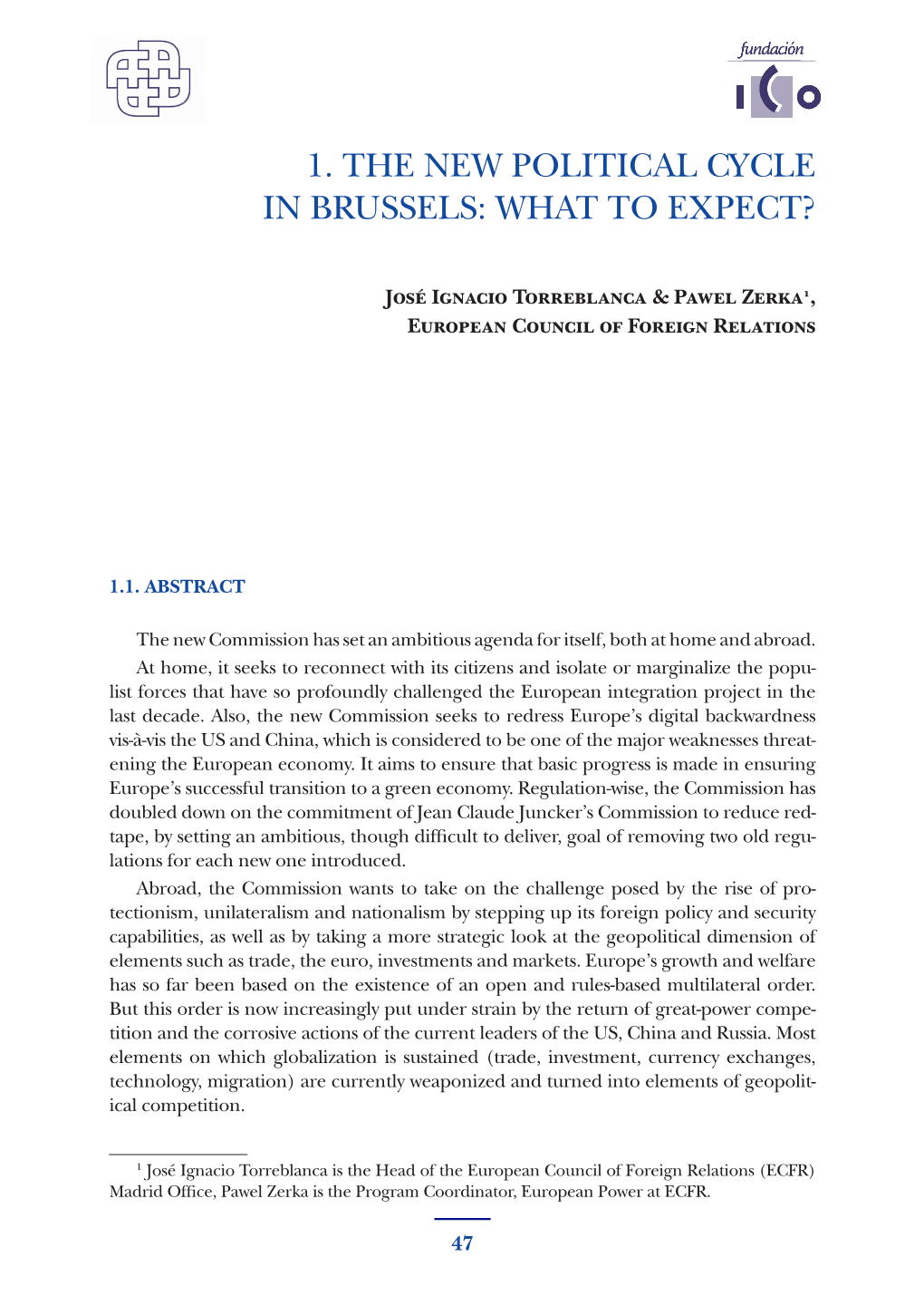 1. the New Political Cycle in Brussels: What to Expect?