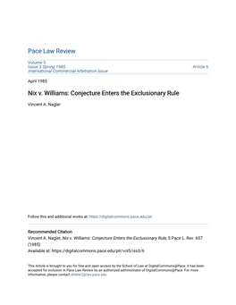 Nix V. Williams: Conjecture Enters the Exclusionary Rule
