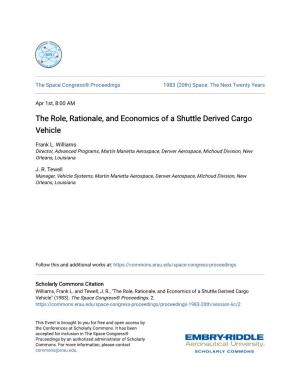 The Role, Rationale, and Economics of a Shuttle Derived Cargo Vehicle
