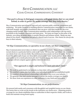 Skye Communication, Llc Clear, Concise, Comprehensive, Confident