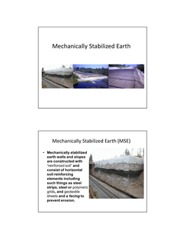 Mechanically Stabilized Earth (MSE)