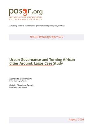 Urban Governance and Turning African Ciɵes Around: Lagos Case Study