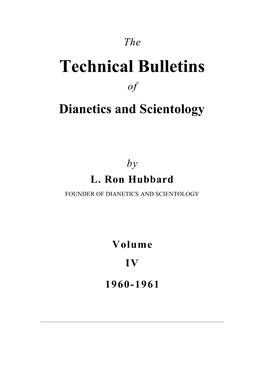 The Technical Bulletins of Dianetics and Scientology by L