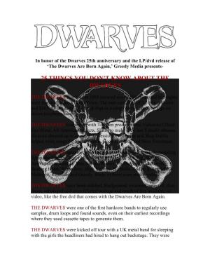 25 Things You Don't Know About the Dwarves